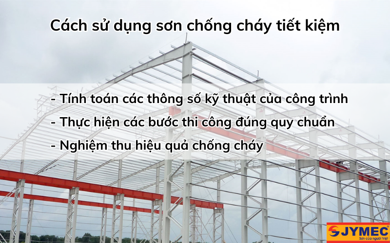 Cách dùng sơn chống cháy tiết kiệm