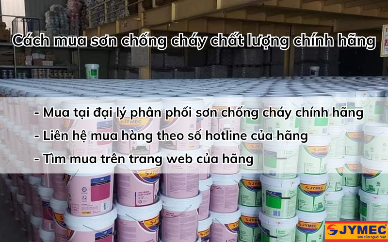 Cách mua sơn chống cháy chuẩn chính hãng