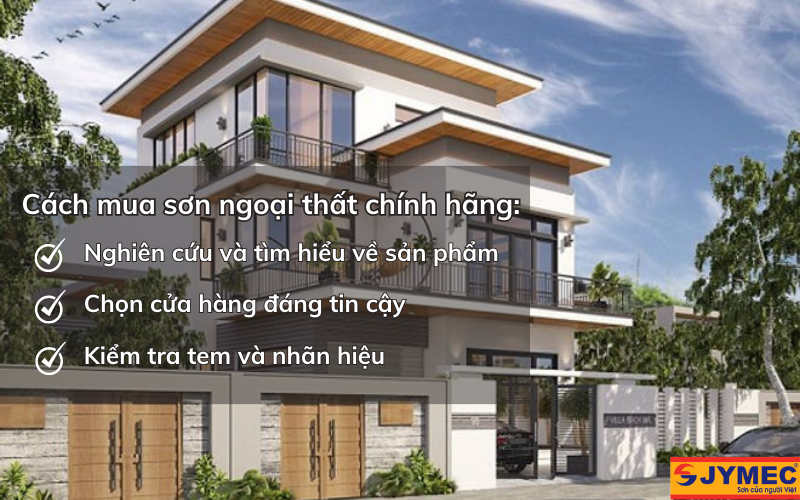 Cách mua sơn ngoại thất nội địa hoặc ngoại nhập chính hãng