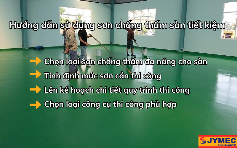 Thi công sơn chống thấm sàn tiết kiệm