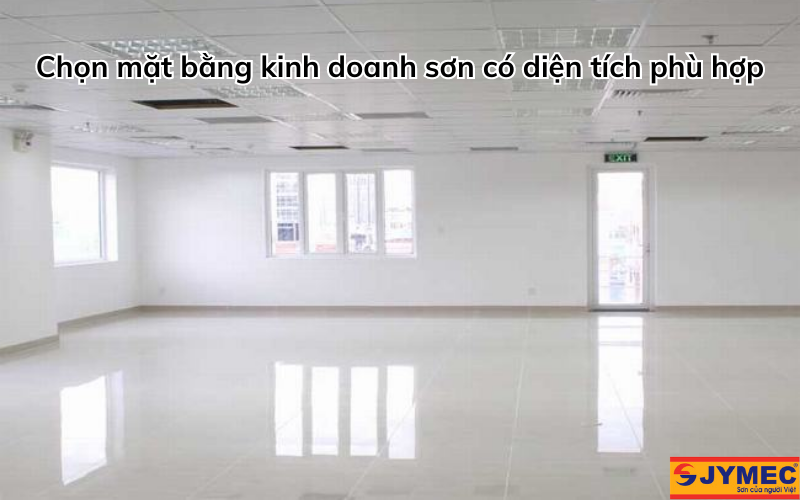 Mặt bằng cần có diện tích phù hợp