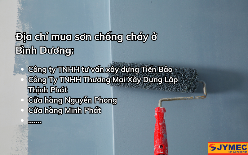 Một số địa chỉ mua sơn chống cháy ở Bình Dương