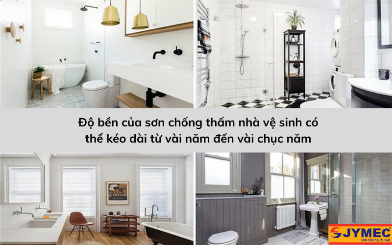 Độ bền của sơn chống thấm nhà vệ sinh