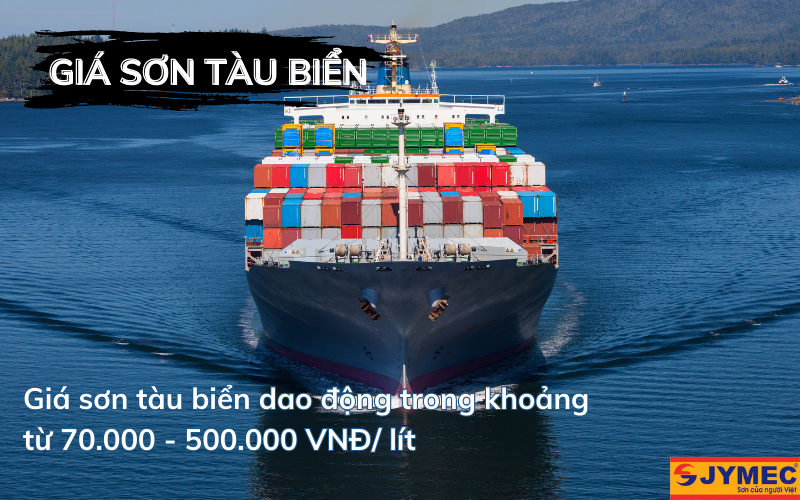 Báo giá sơn tàu biển các hãng tốt nhất hiện nay