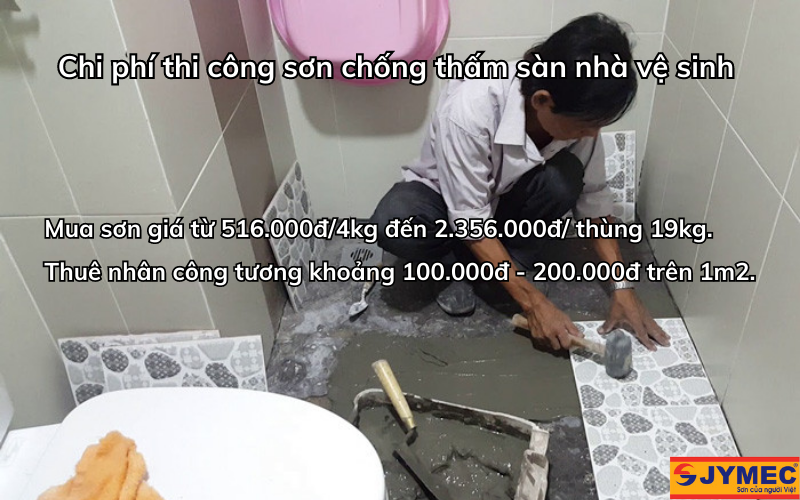Chi phí sơn chống thấm sàn nhà vệ sinh