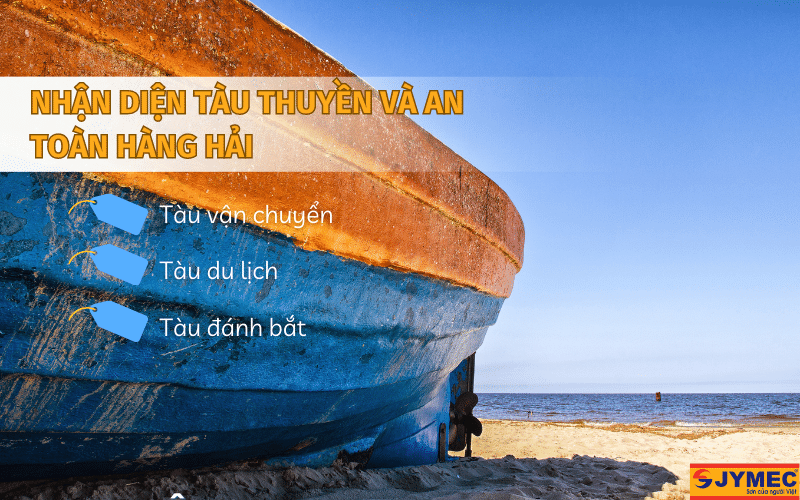 Màu sắc giúp nhận diện tàu thuyền
