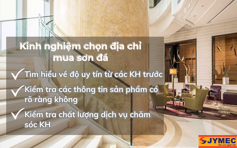 Kinh nghiệm lựa chọn địa chỉ mua sơn đá uy tín