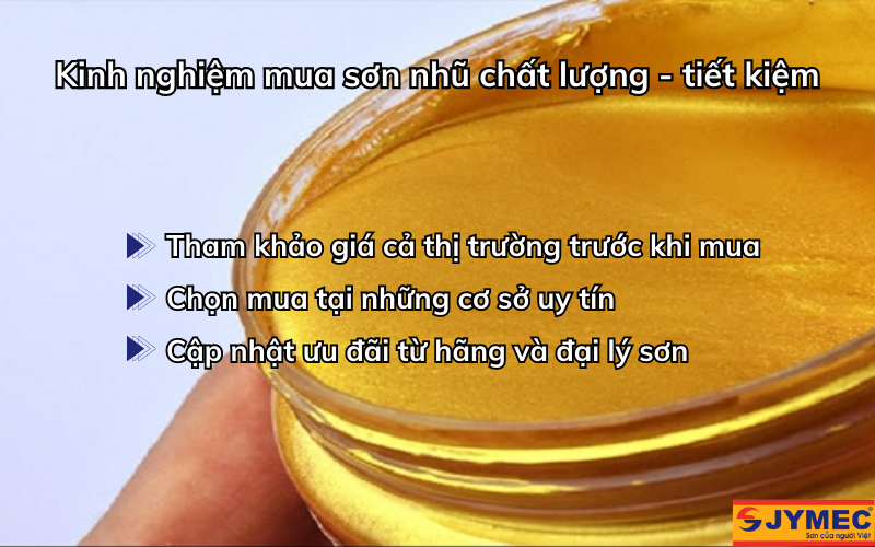 Mua sơn nhũ chất lượng với 3 kinh nghiệm