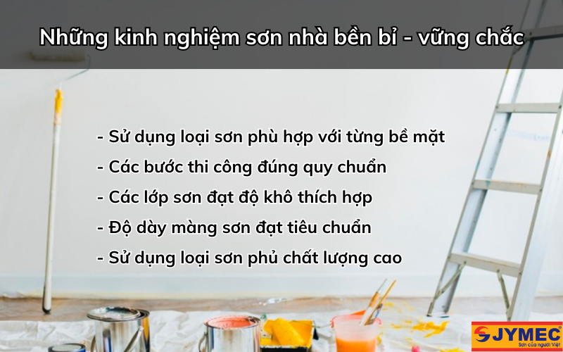 Kinh nghiệm sơn nhà bền chắc