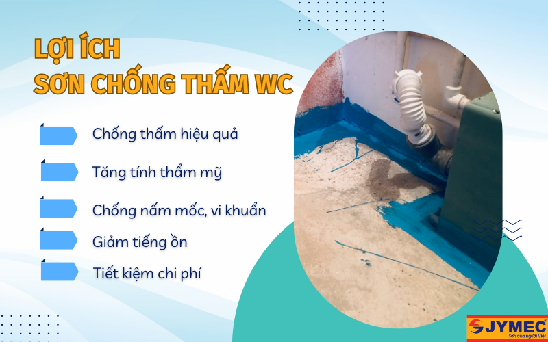 Lợi ích khi sử dụng sơn chống thấm nhà vệ sinh