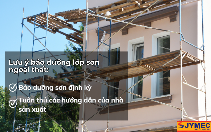 Lưu ý khi bảo dưỡng lớp sơn ngoại thất