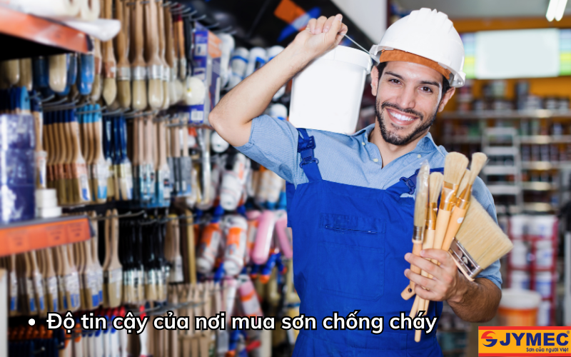 Độ tin cậy của nơi mua sơn chống cháy