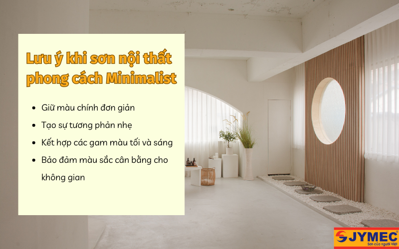 Lưu ý khi sơn nội thất phong cách tối giản