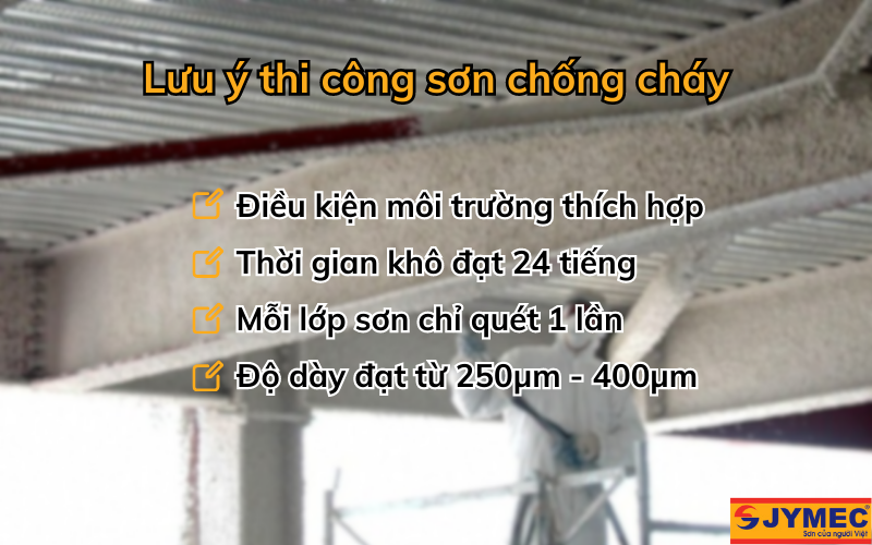 Lưu ý khi thi công sơn chống cháy