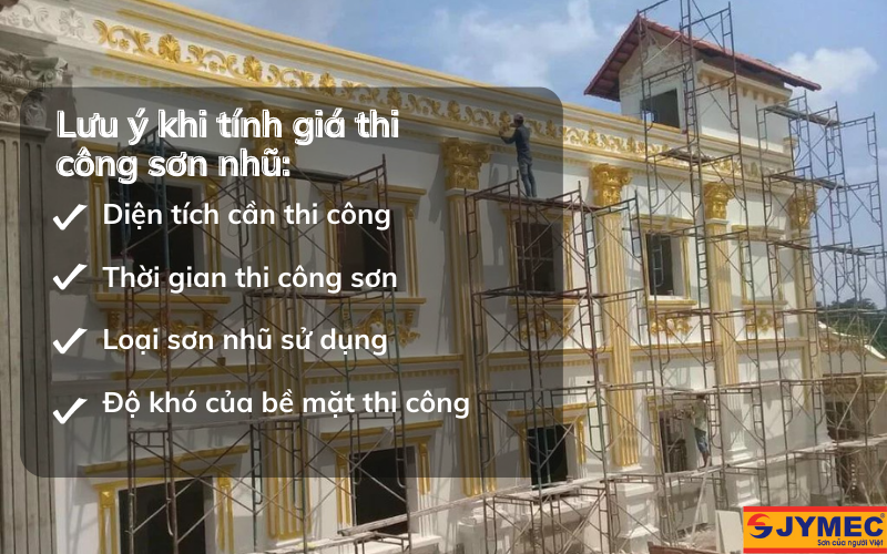 Lưu ý khi tính giá thi công sơn nhũ