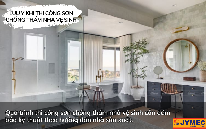 Kỹ thuật thi công sơn chống thấm WC đóng vai trò rất quan trọng