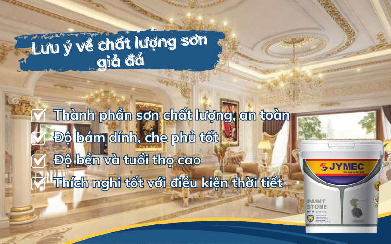 Lưu ý về chất lượng sơn giả đá