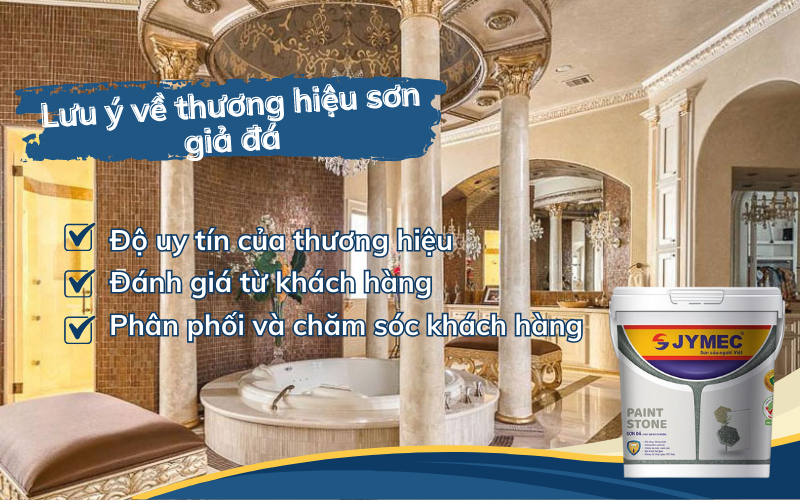Lưu ý về thương hiệu sơn đá