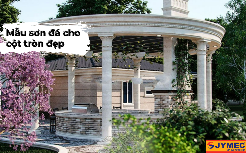 Mẫu sơn đá trang trí cột tròn mặt tiền đẹp