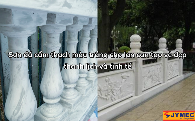 Lan can màu trắng cẩm thạch