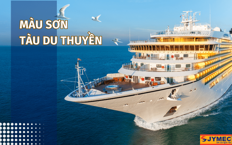 Màu sơn tàu du thuyền