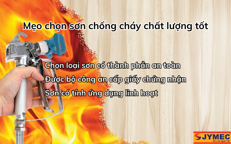 Mẹo chọn sơn chống cháy