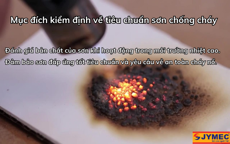 Mục đích kiểm định tiêu chuẩn sơn chống cháy