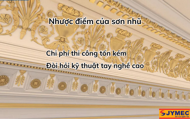 Nhược điểm của sơn nhũ
