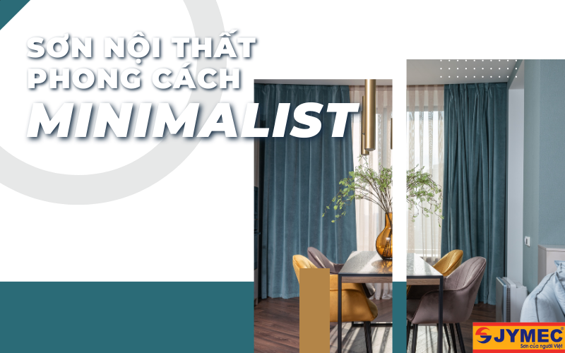 Sơn nội thất phong cách Minimalist