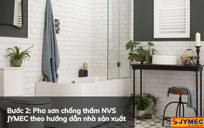 Pha sơn chống thấm WC theo các hướng dẫn của nhà sản xuất