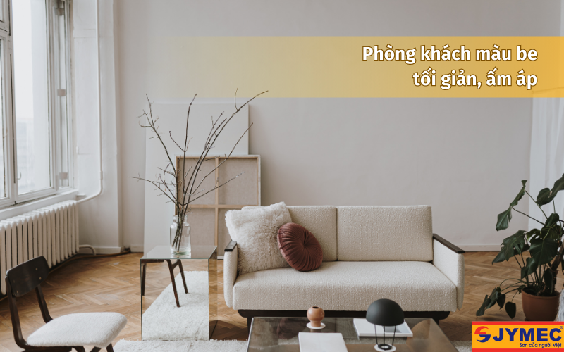 Phòng khách màu be ấm áp