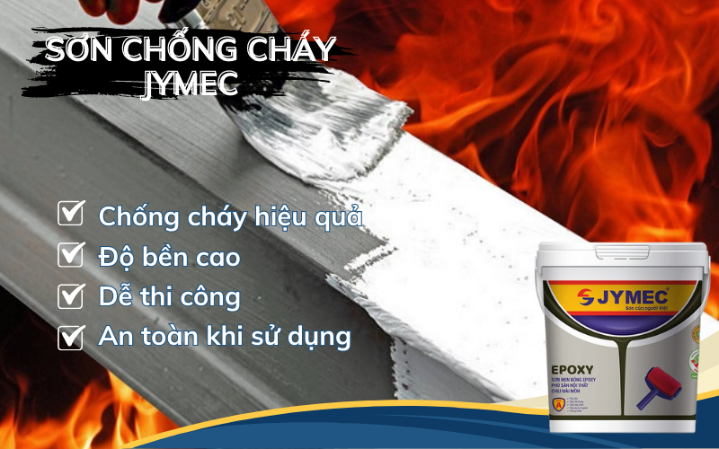 Sơn chống cháy chất lượng cao JYMEC