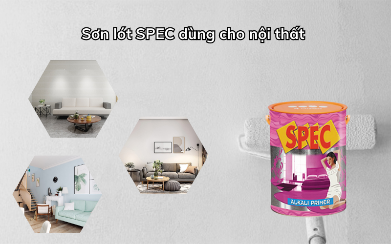 Sơn lót SPEC dùng cho không gian nội thất