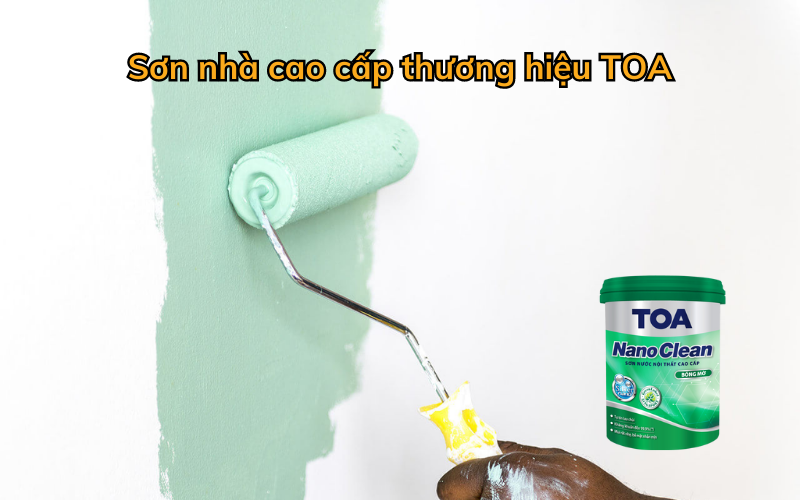 Sơn cao cấp TOA
