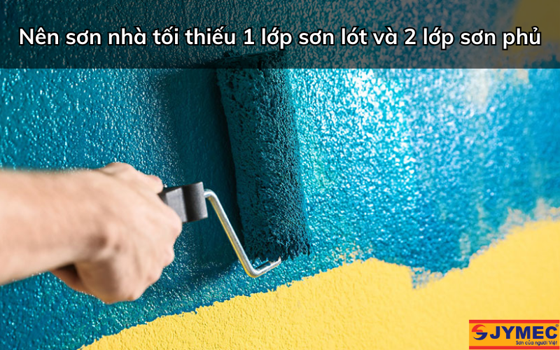 Lời khuyên khi sơn nhà