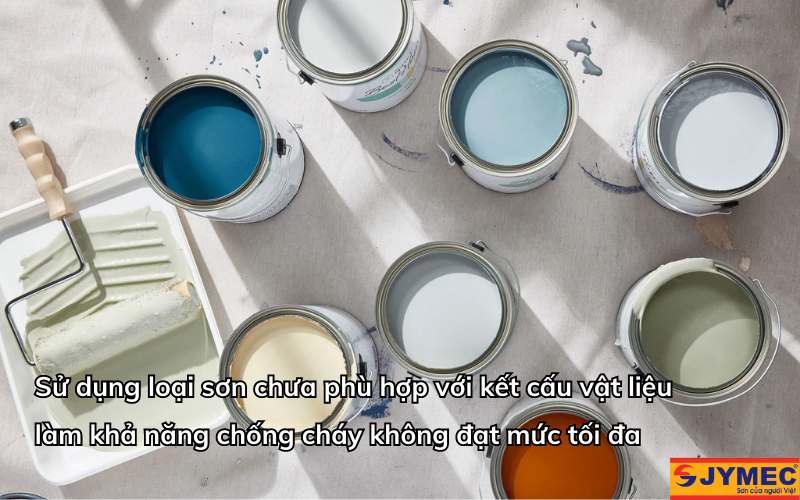 Hãy chọn loại sơn chống cháy chuyên dụng cho từng vật liệu
