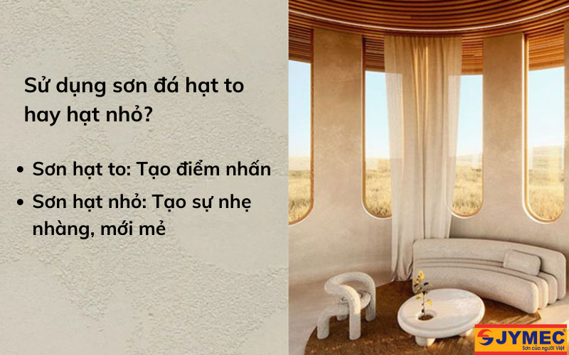 Nên sử dụng sơn đá hạt to hay sơn đá hạt nhỏ ?