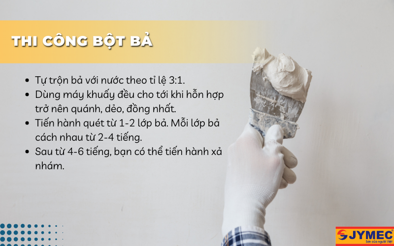 thi công bột bà giúp bề mặt tường hoàn thiện tốt