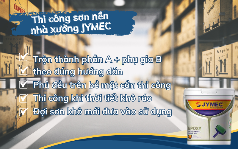 Thi công sơn nền nhà xưởng JYMEC