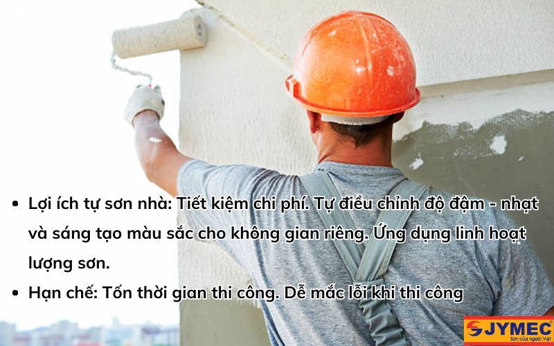 Tự sơn nhà có những lợi ích và hạn chế nào?