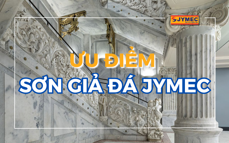 Ưu điểm sơn giả đá JYMEC trong trang trí công trình