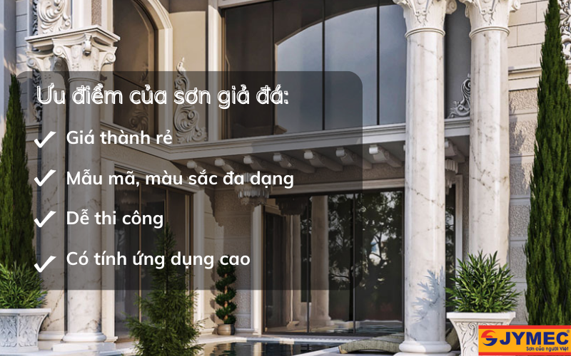 Ưu điểm của sơn giả đá