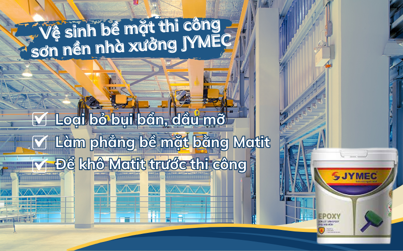 Chuẩn bị bề mặt thi công sơn nền nhà xưởng