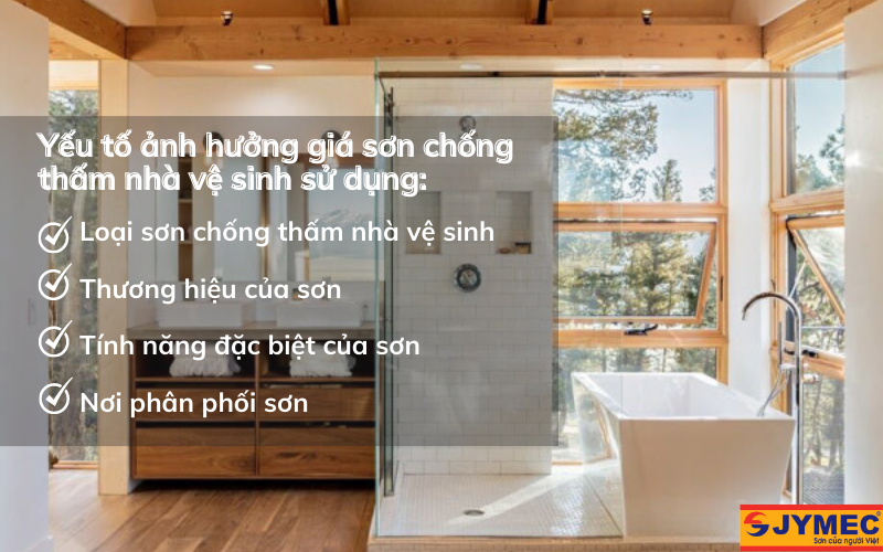 Một số yếu tố ảnh hưởng đến giá sơn chống thấm nhà vệ sinh