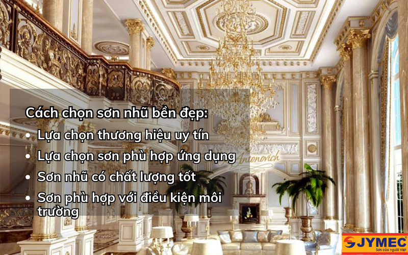 Một số loại sơn nhũ có độ bền dài lâu Một số loại sơn nhũ có độ bền dài lâu