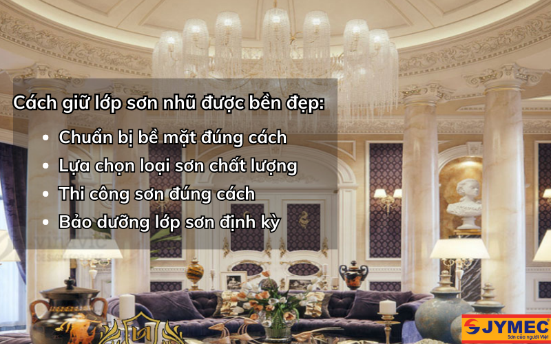 Cách giữ cho lớp sơn nhũ được bền đẹp Cách giữ cho lớp sơn nhũ được bền đẹp