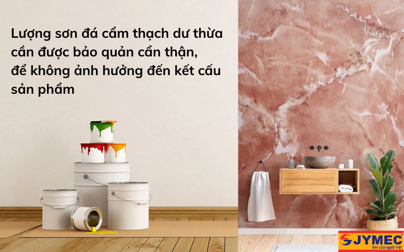 Cách bảo quản sơn đá khi không sử dụng hết