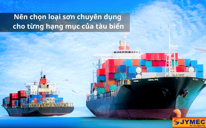 Cách chọn sơn tàu biển đúng chuẩn