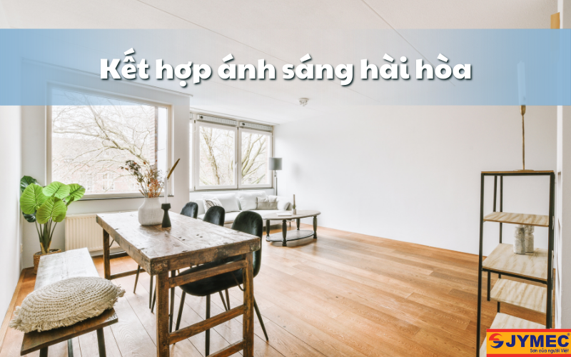 Phối màu sơn nội thất tối giản cần kết hợp ánh sáng hài hòa Phối màu sơn nội thất tối giản cần kết hợp ánh sáng hài hòa