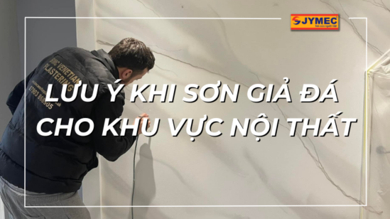 4 Lưu ý khi sơn giả đá nội thất bạn cần biết